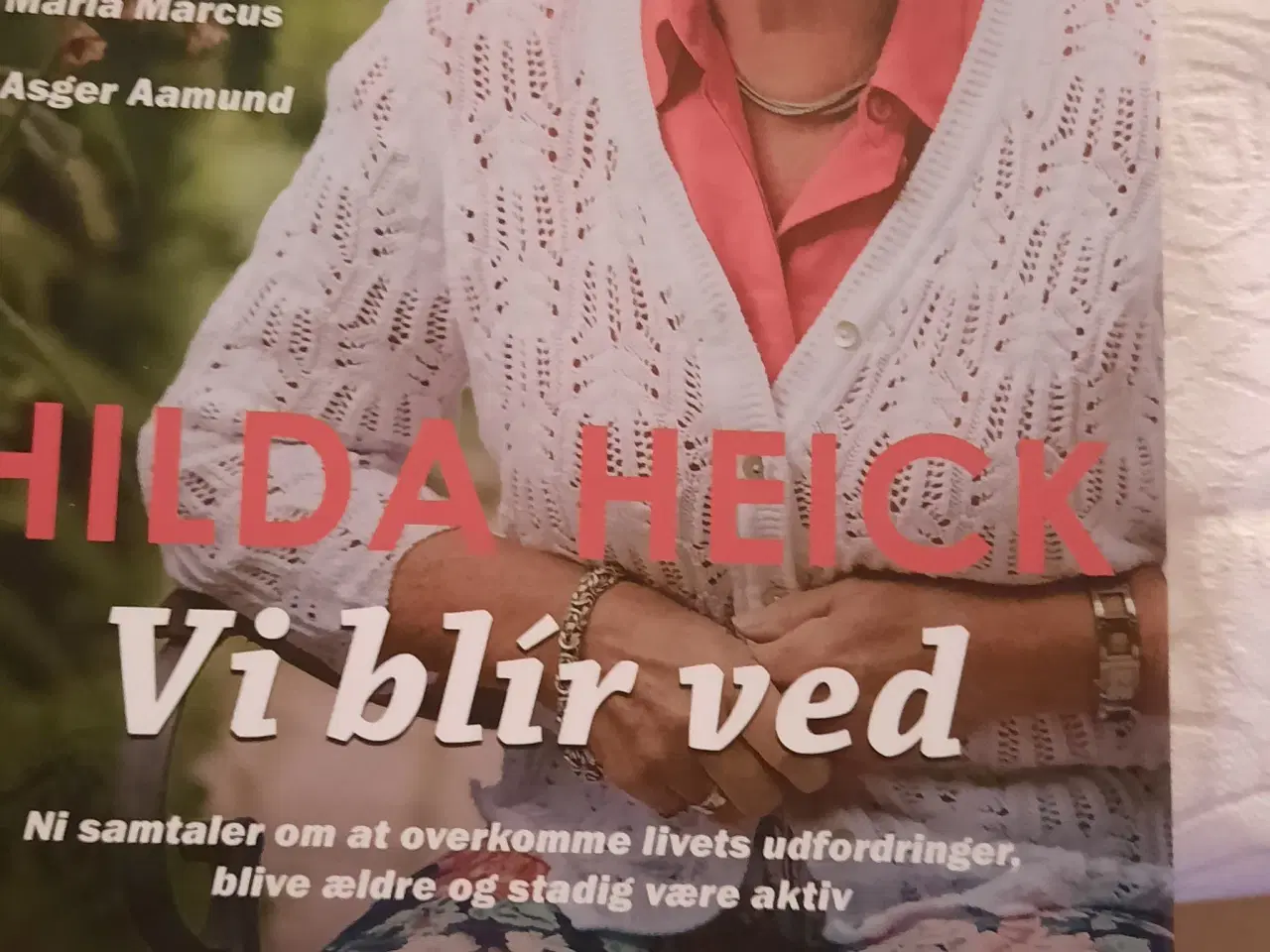 Billede 1 - Vi bliver ved bog Keld og Hilda Heick