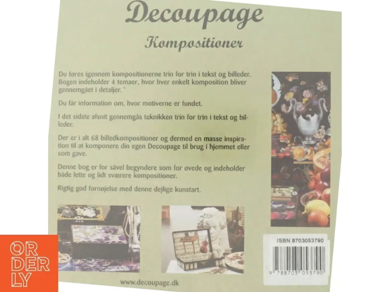 Billede 5 - Decoupage Kompositioner af Dorthe Dencker