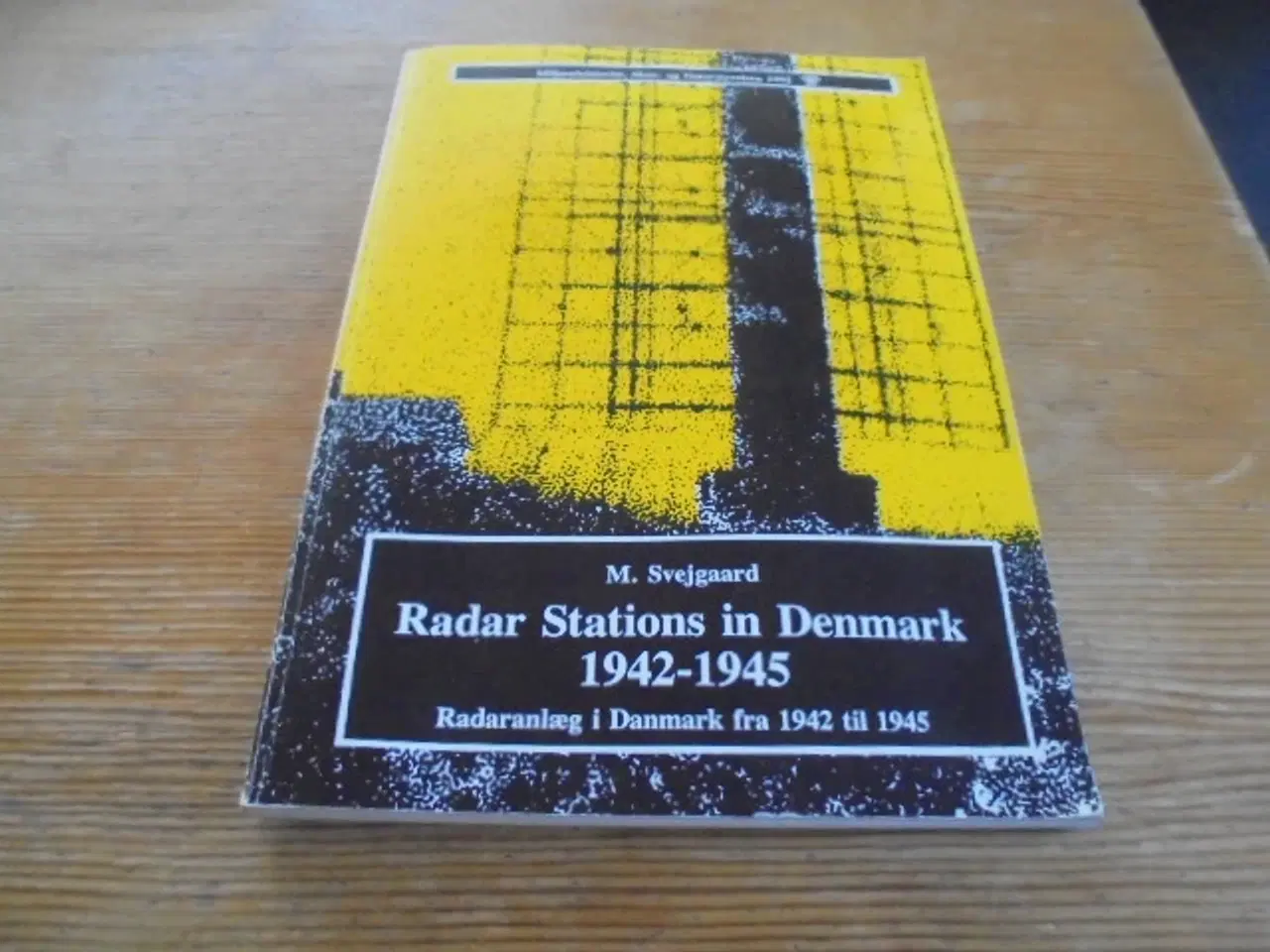 Billede 1 - Radaranlæg i Danmark 1942-1945  