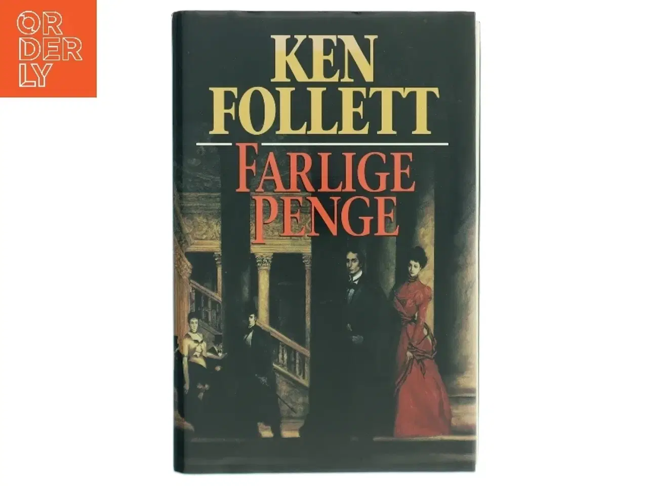 Billede 1 - Farlige Penge af Ken Follett fra Ken Follett