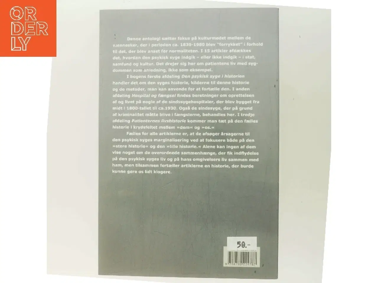 Billede 3 - Det forrykte menneske : den psykisk syge i historien ca. 1830-1980 (Bog)