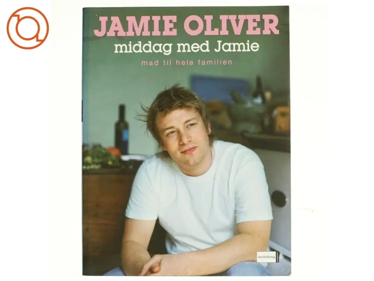 Billede 1 - Middag med Jamie af Jamie Oliver (Bog)