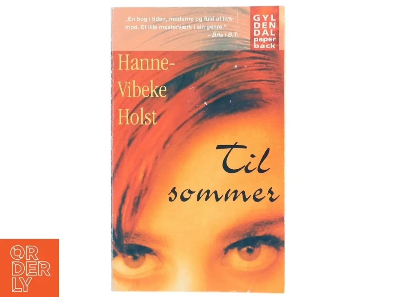 Billede 1 - Til sommer af Hanne-Vibeke Holst (Bog)