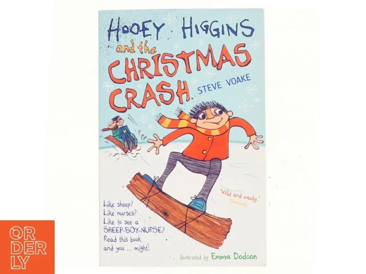 Billede 1 - Hooey Higgins and the Christmas Crash af Steve Voake (Bog)