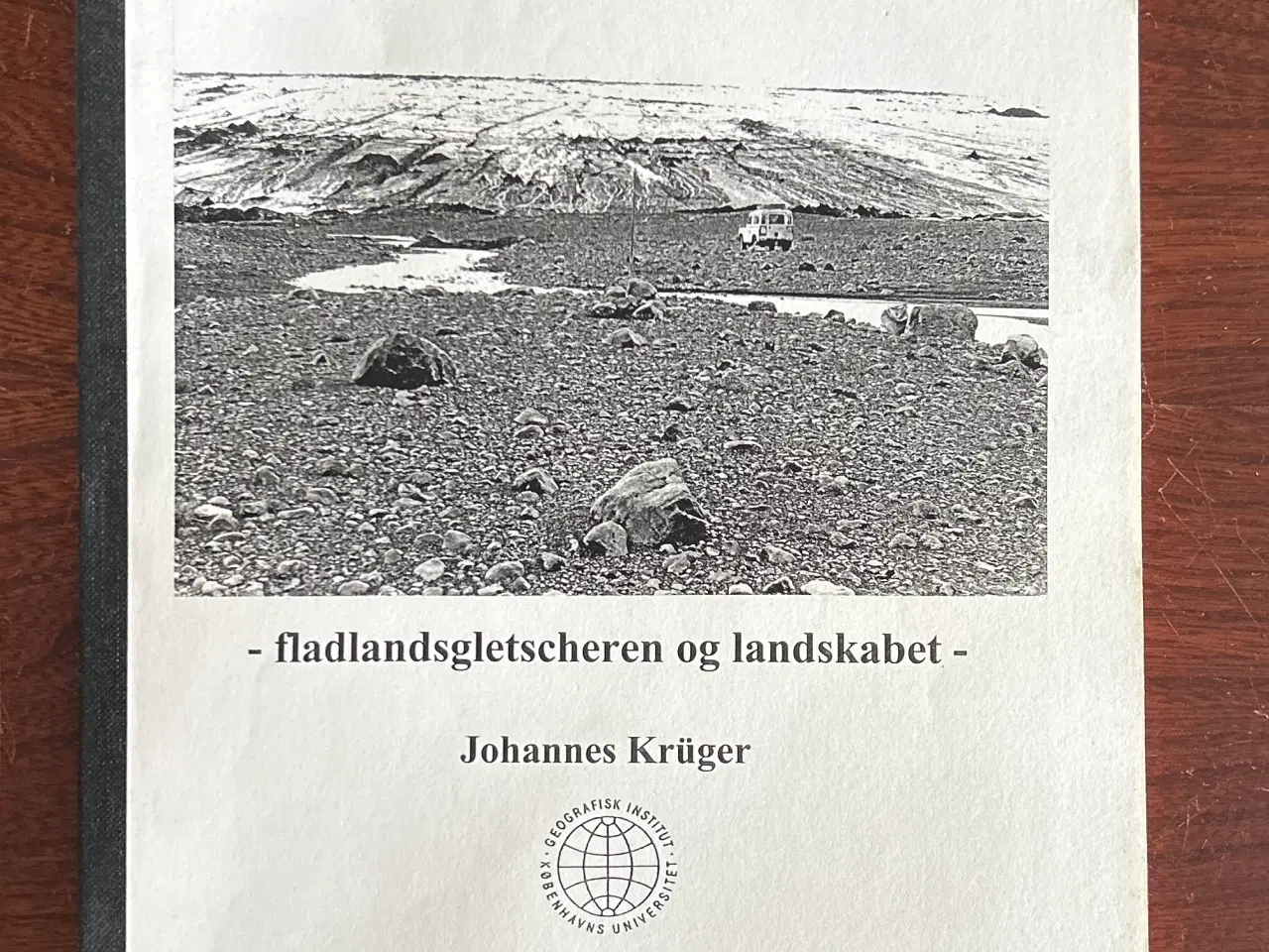 Billede 1 - Glacialmorfologi - fladlandsgletscheren og landska