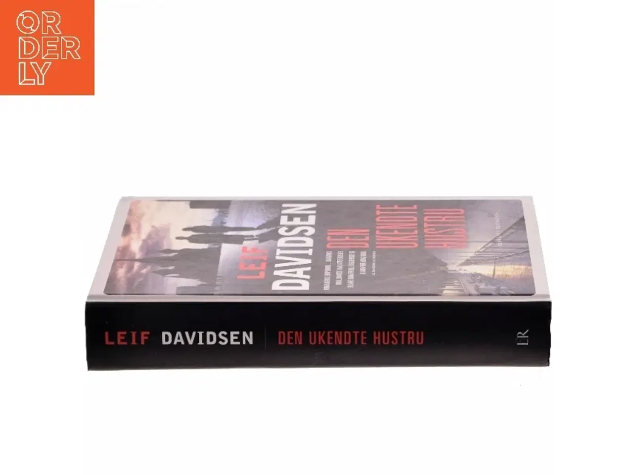 Billede 2 - Den ukendte hustru : roman af Leif Davidsen (Bog)