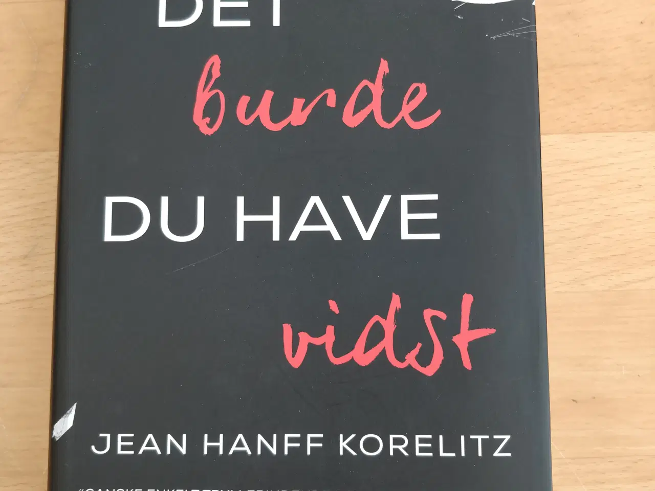 Billede 1 - Det burde du have vidst