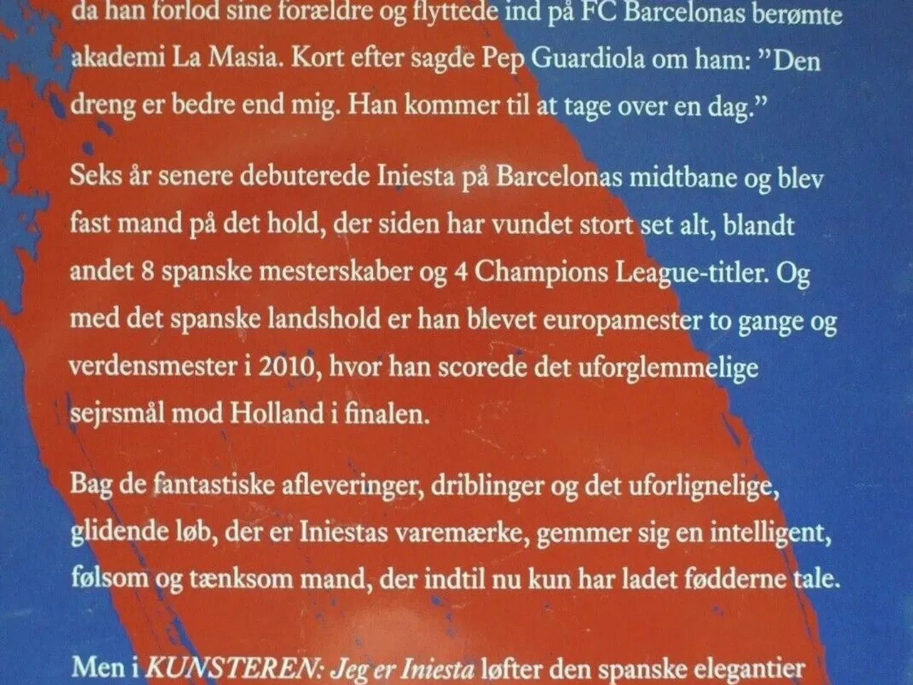 Billede 4 - kunstneren - jeg er iniesta, af andres iniesta