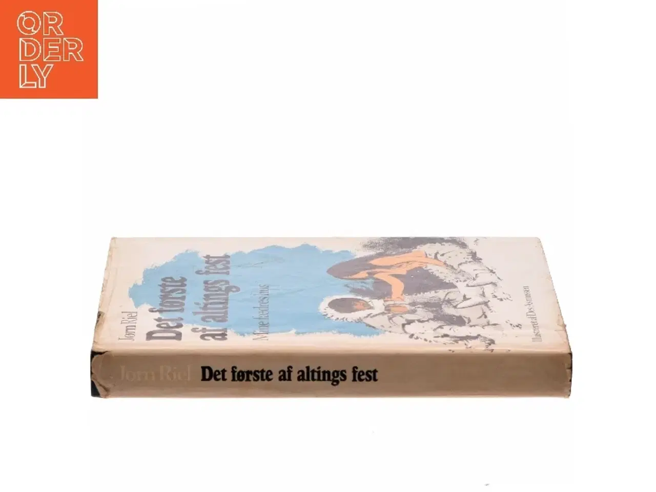 Billede 2 - Det første af altings fest af Jørn Riel (Bog)