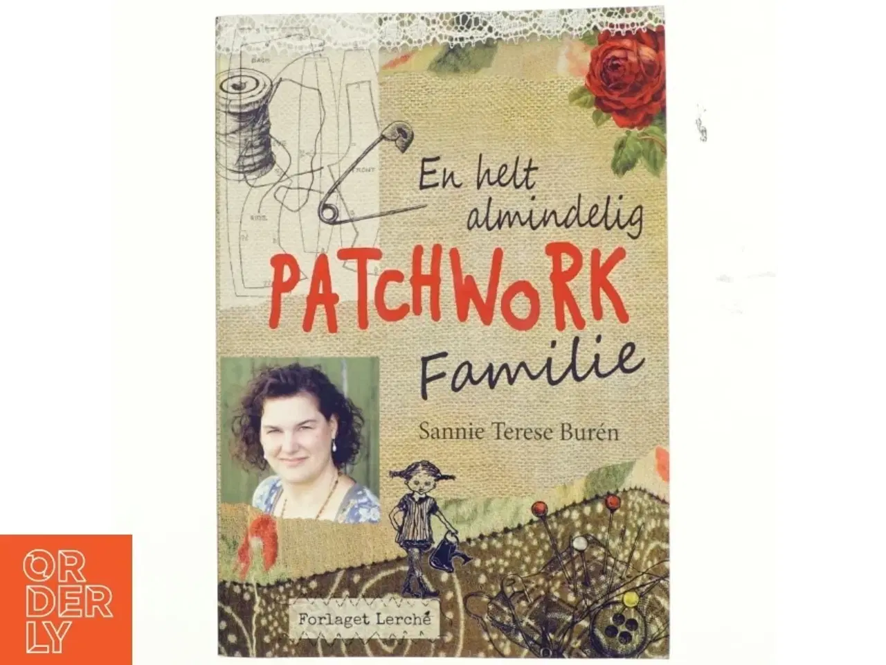 Billede 1 - En helt almindelig - patchwork - familie af Sannie Terese Burén (Bog)