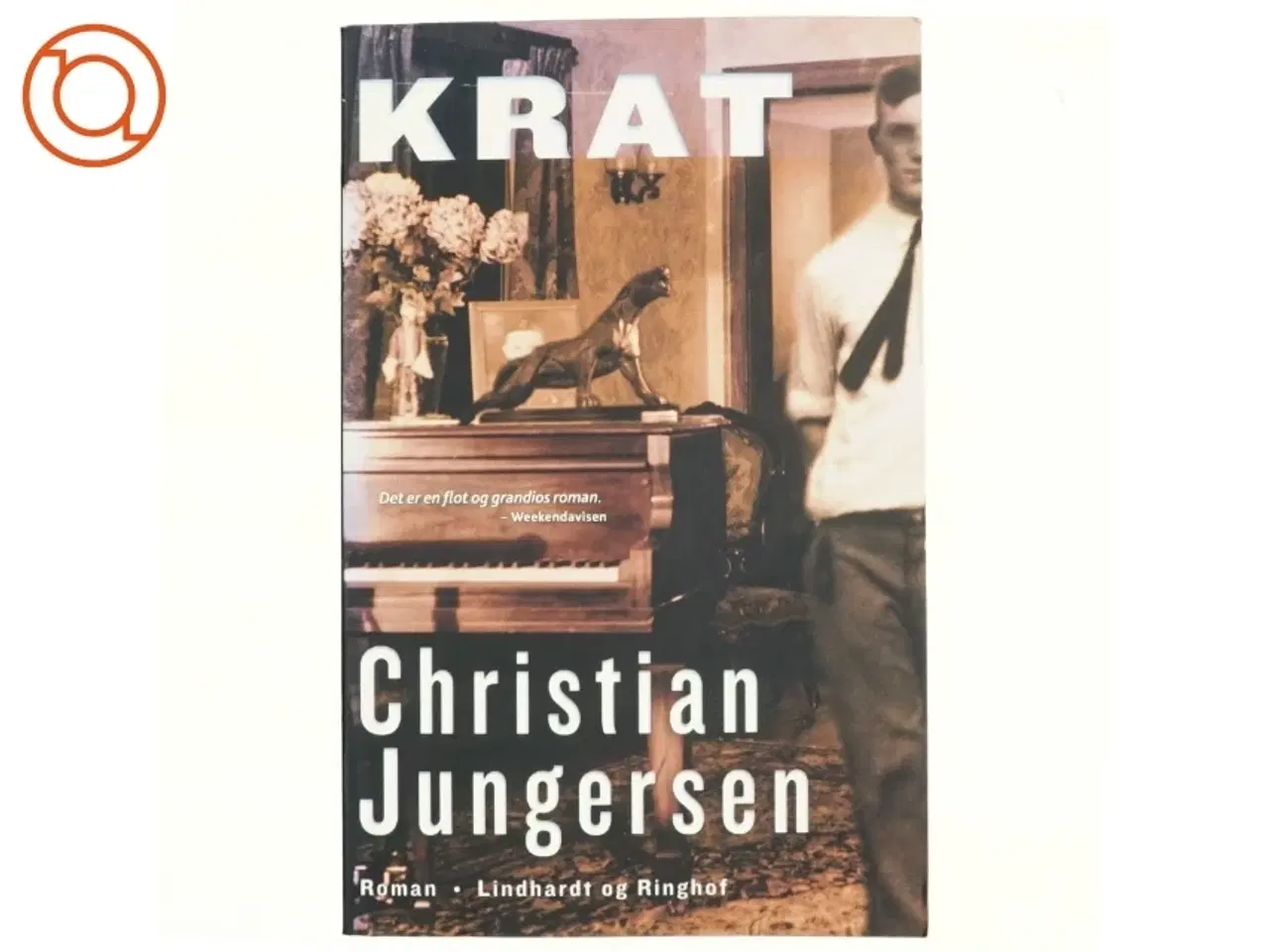 Billede 1 - Krat : roman af Christian Jungersen (Bog)