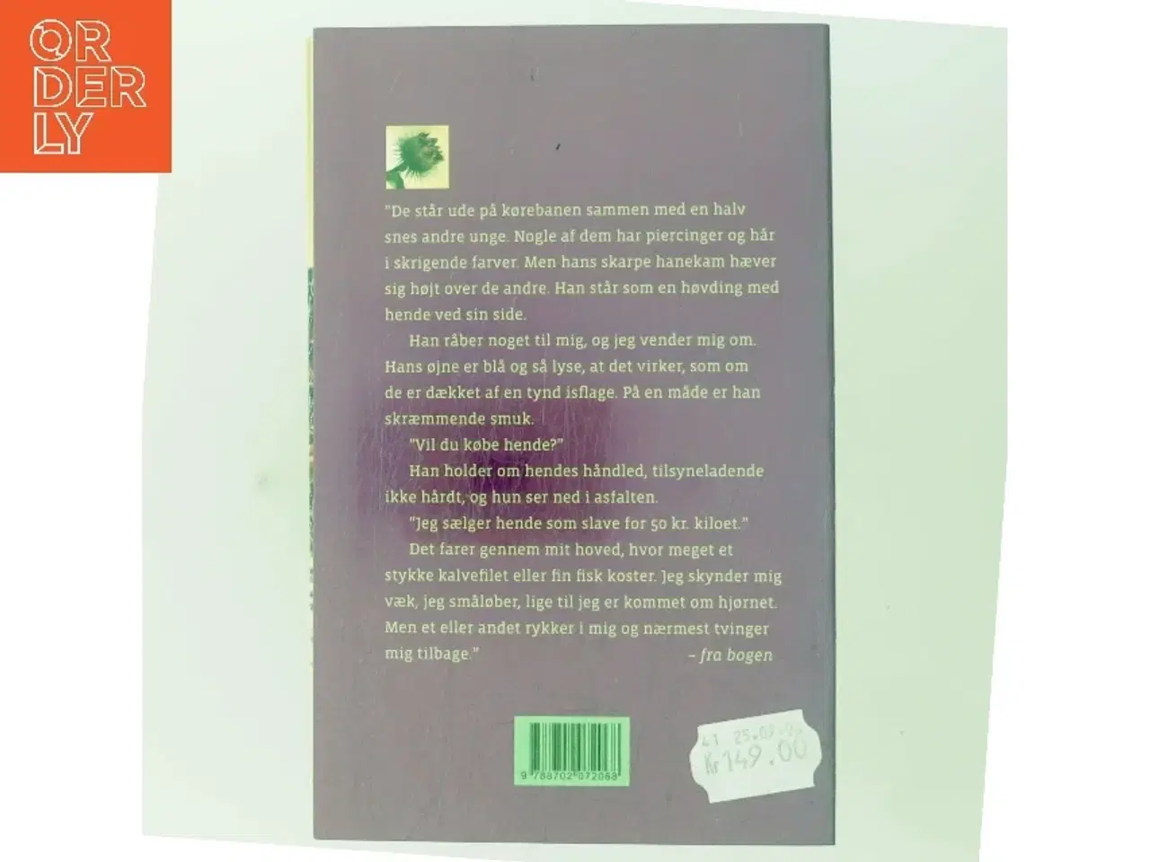 Billede 3 - Dage med slave : roman af Dorrit Willumsen (Bog)