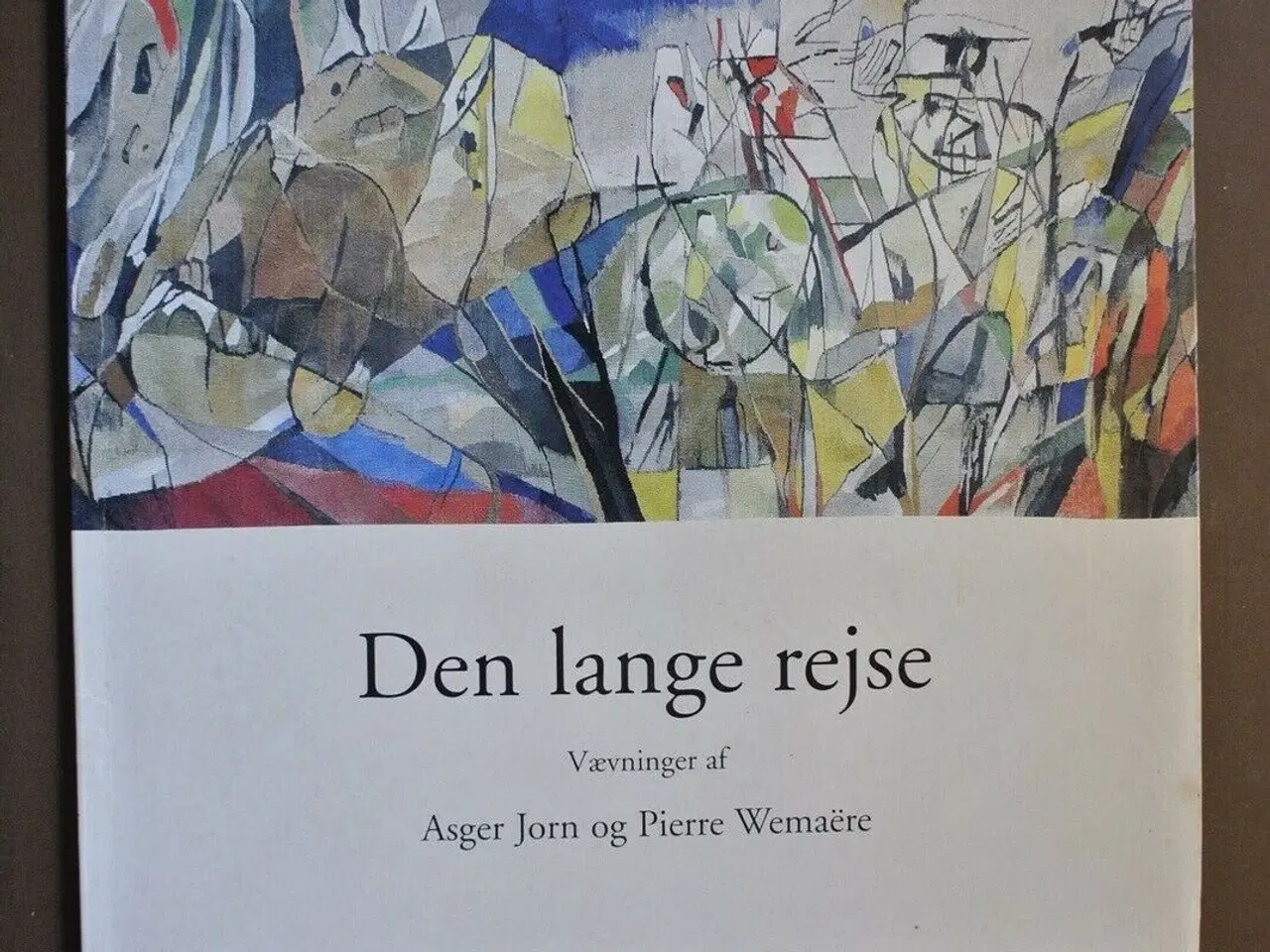 Billede 1 - den lange rejse - vævninger af asger jorn og pierr