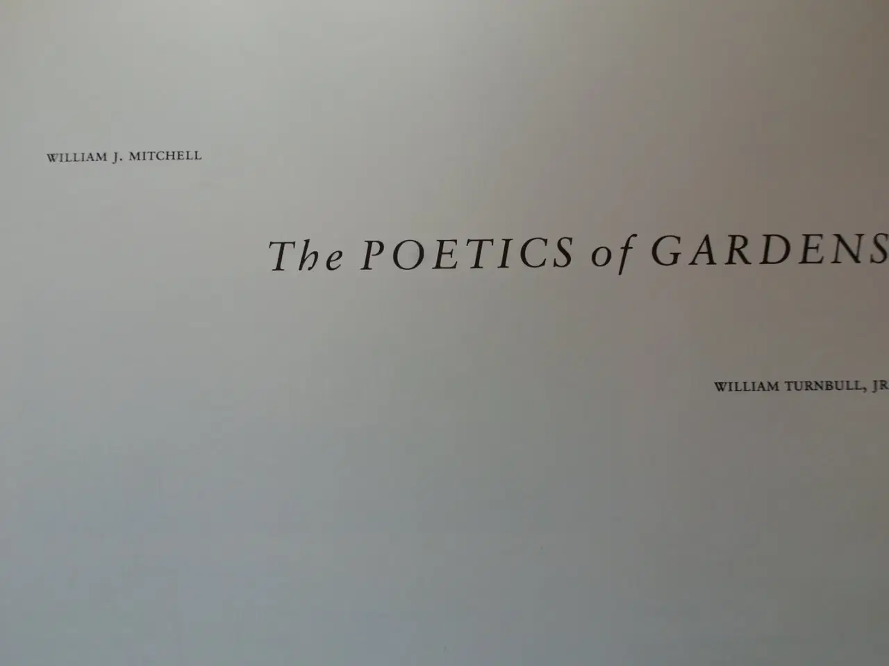 Billede 2 - the poetics of garden, by charles w. moore mfl. , 