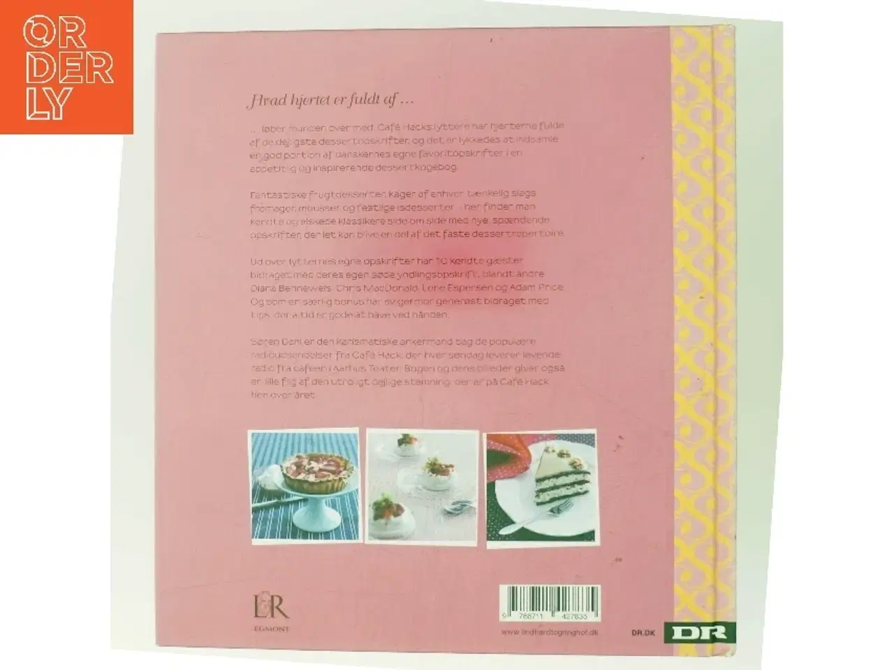 Billede 3 - Café Hack går til makronerne og præsenterer danskernes egne desserter af Søren Dahl (f. 1958-06-21) (Bog)