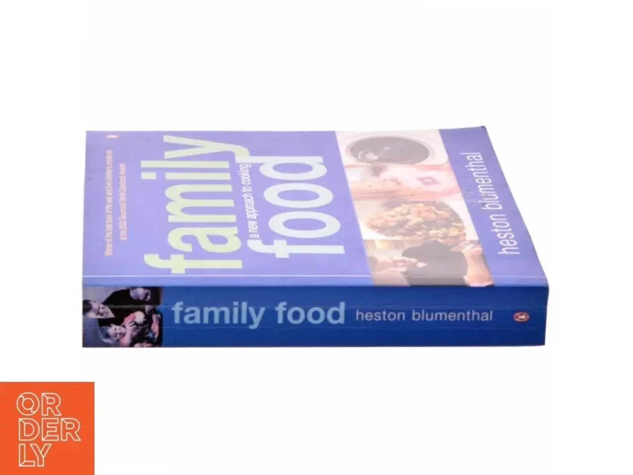 Billede 2 - Family food : a new approach to cooking af Heston Blumenthal (Bog)