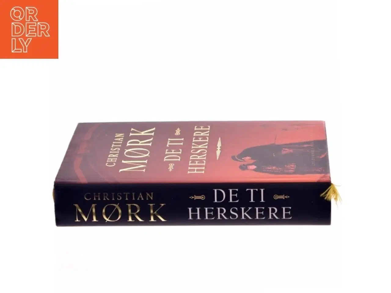 Billede 2 - De ti herskere : roman af Christian Mørk (Bog)