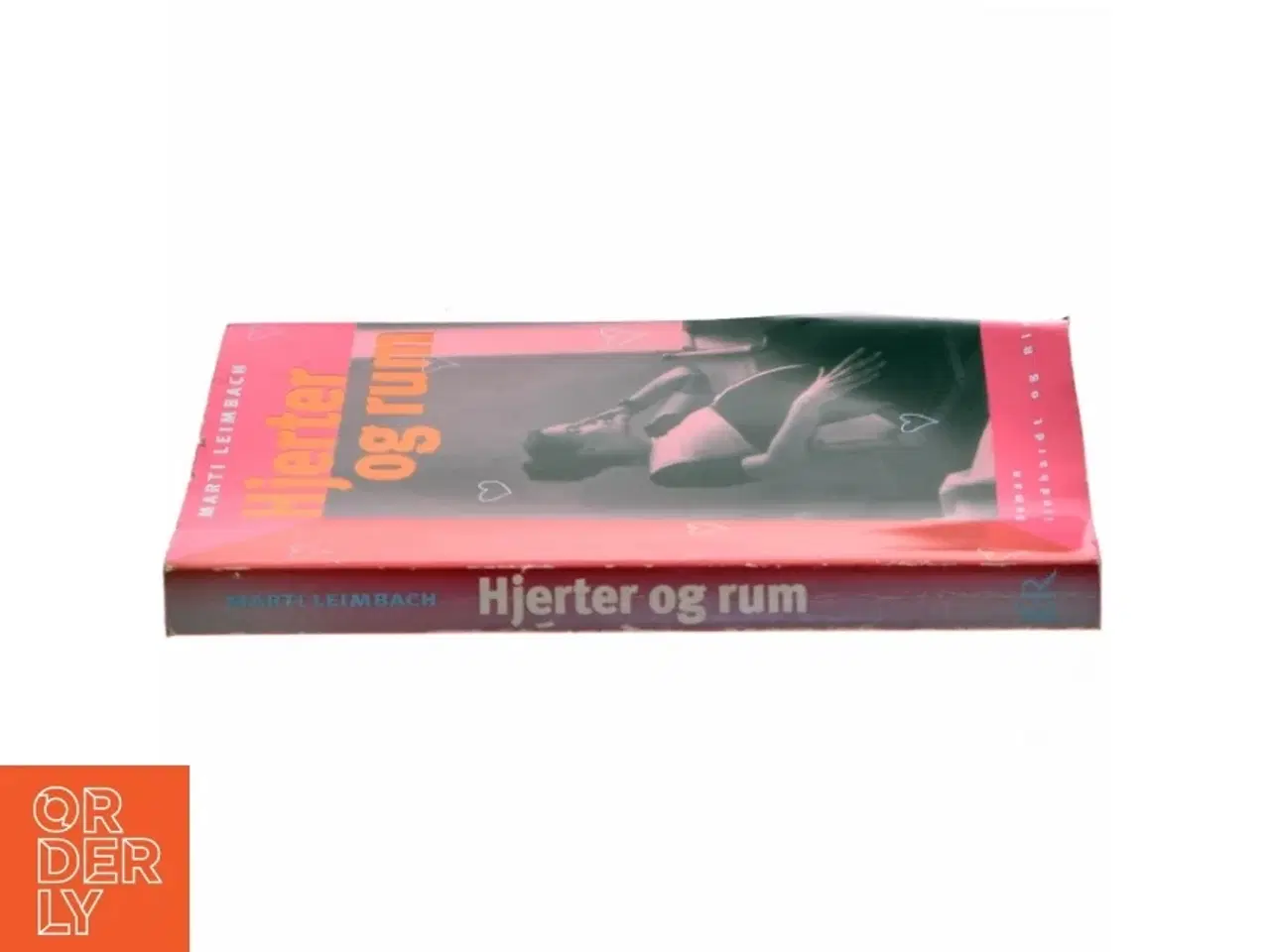 Billede 2 - Hjerter og rum af Marti Leimbach (Bog)