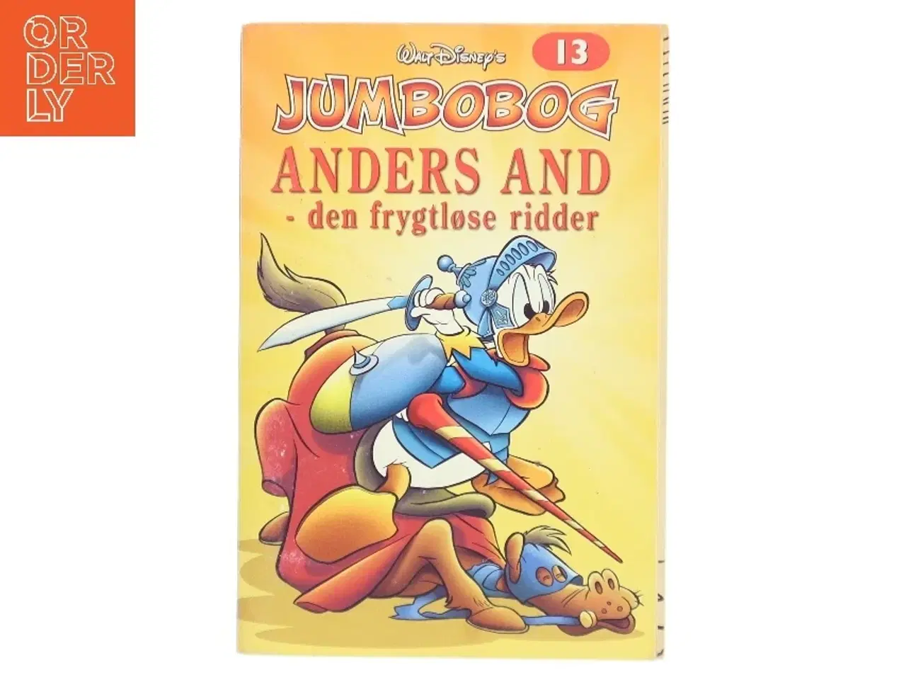 Billede 1 - Anders And - den frygtløse ridder af Walt Disney (Bog)