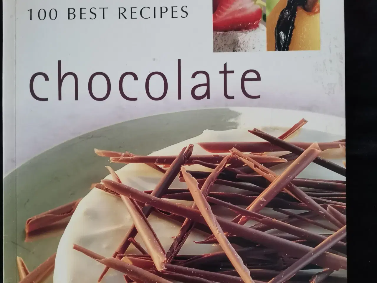 Billede 1 - Chocolate 100 Best Recipes, Linda Doeser