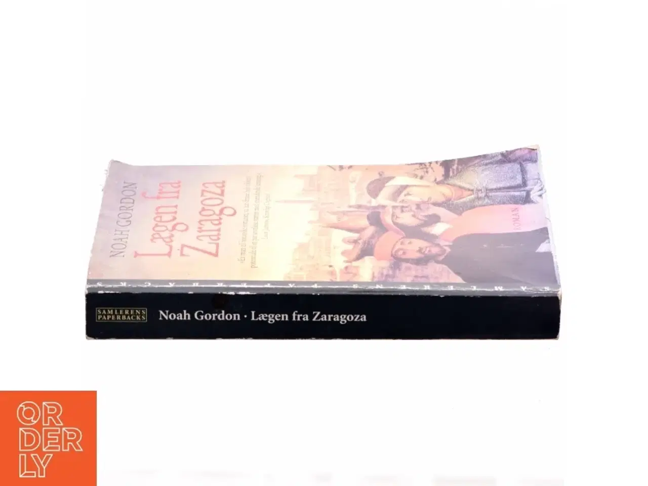 Billede 2 - Lægen fra Zaragoza : roman af Noah Gordon (Bog)