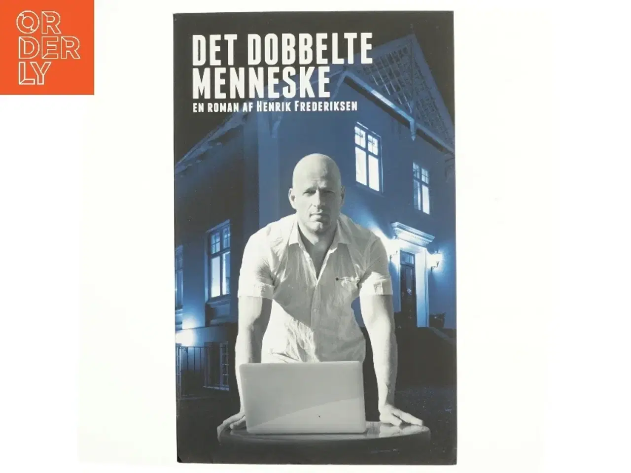 Billede 1 - Det dobbelte menneske af Henrik Frederiksen (f. 1965) (Bog)
