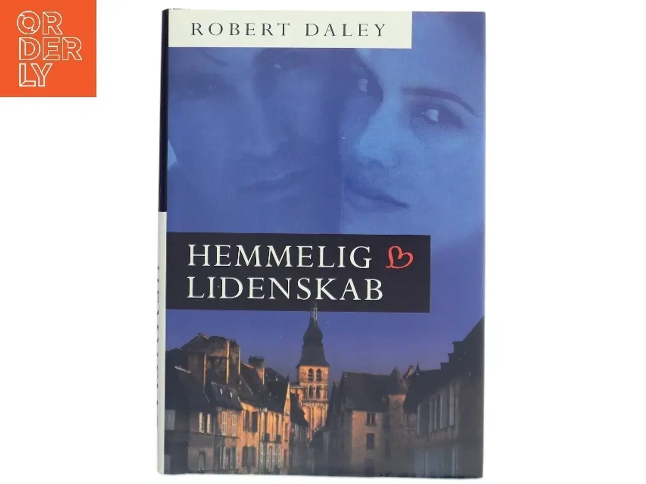 Billede 1 - Hemmelig Lidenskab af Robert Daley (Bog)