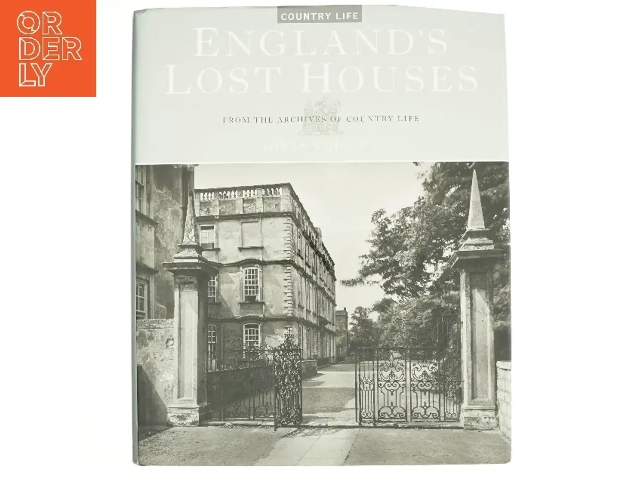 Billede 1 - England's Lost Houses af Giles Worsley (Bog)