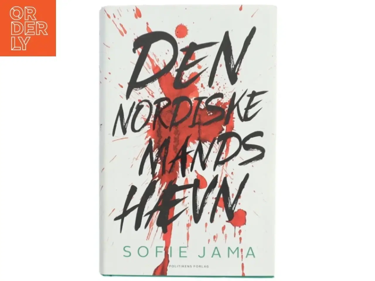 Billede 1 - Den nordiske mands hævn af Sofie Jama (f. 1982) (Bog)