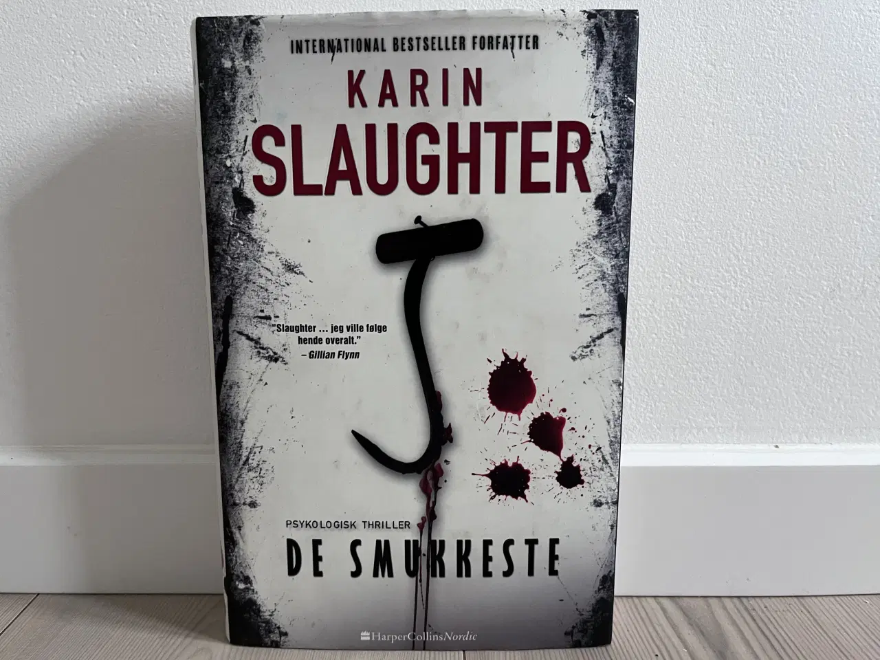 Billede 1 - De Smukkeste, Karin Slaughter, Krimibog