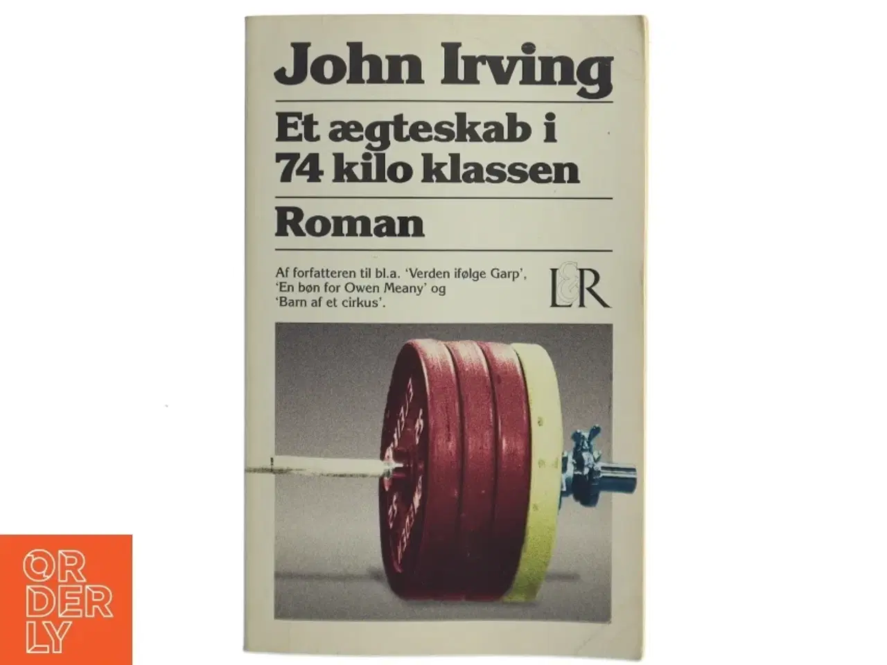 Billede 1 - Et ægteskab i 74 kilo klassen af John Irving (Bog)