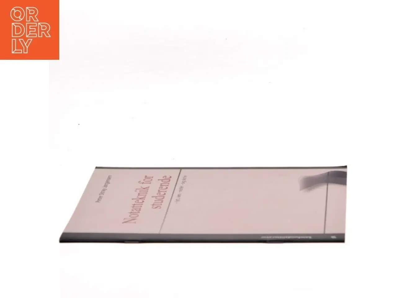 Billede 2 - Notatteknik for studerende : lyt, læs - notér - og skriv af Peter Stray Jørgensen (Bog)