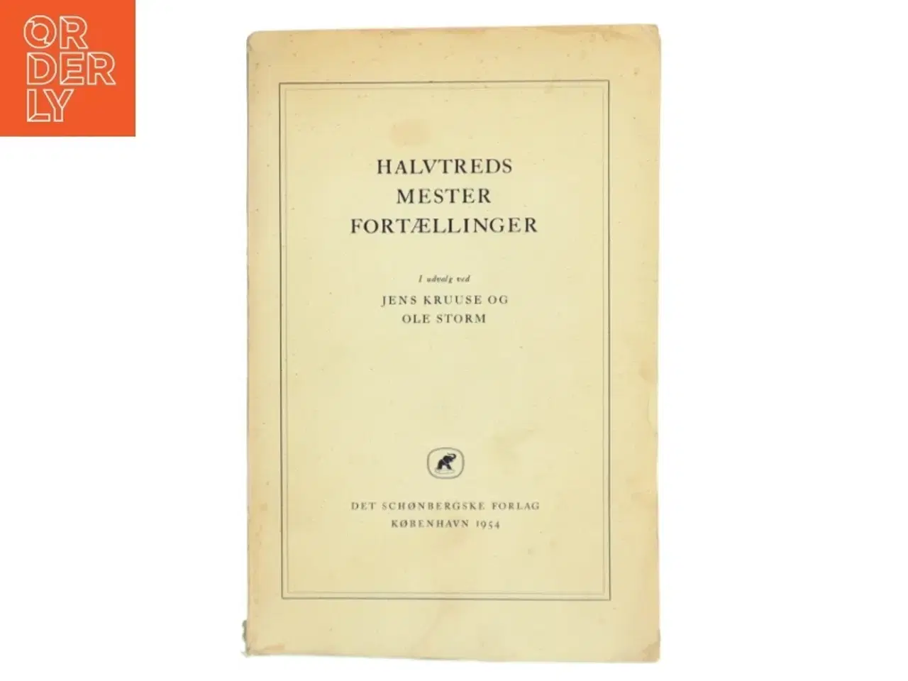 Billede 1 - Halvtreds Mester Fortællinger af Jens Kruuse (Bog)