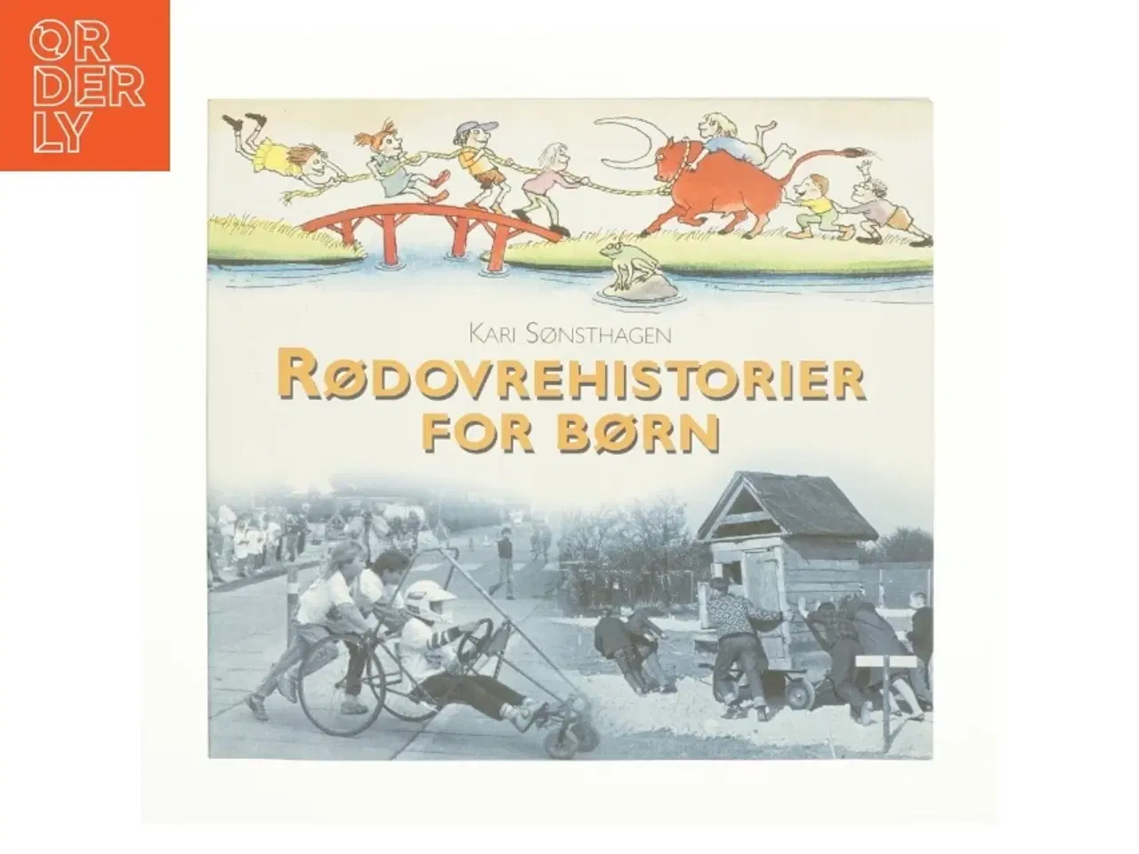 Billede 1 - Rødovrehistorier for børn af Kari Sønsthagen (Bog)
