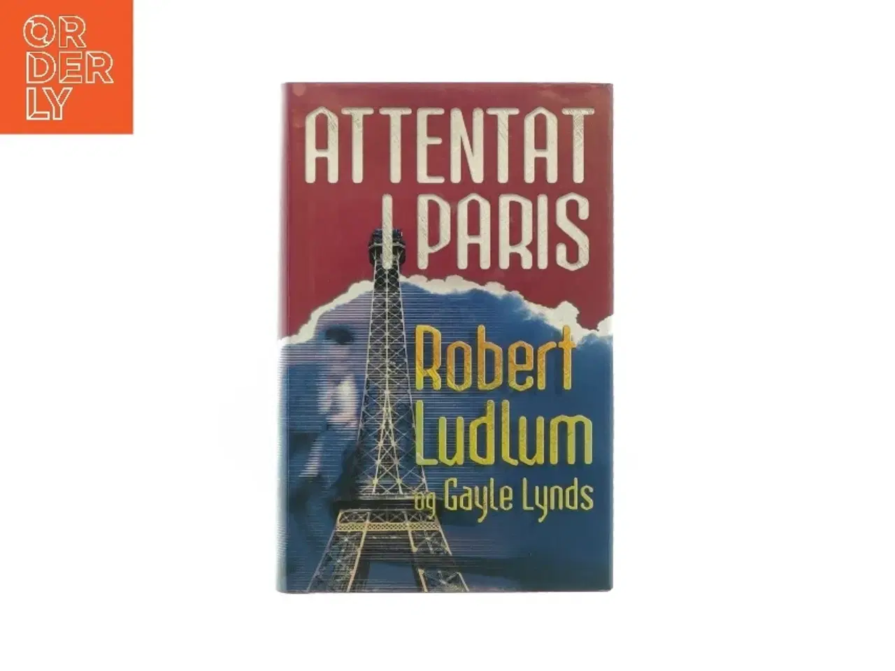 Billede 1 - Attentat i Paris af Robert ludlum (Bog)