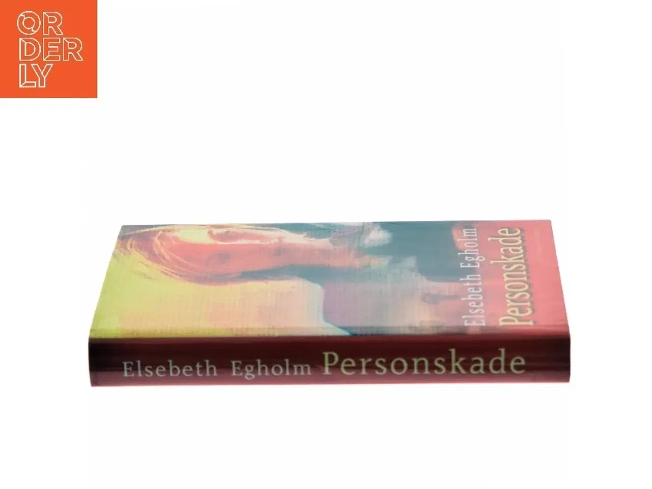 Billede 2 - Personskade af Elsebeth Egholm (Bog)