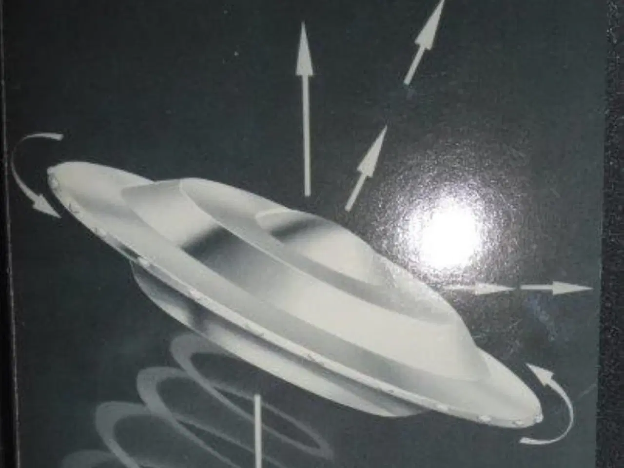 Billede 1 - To Catch A Flying Saucer Scientific Theory of UFOs