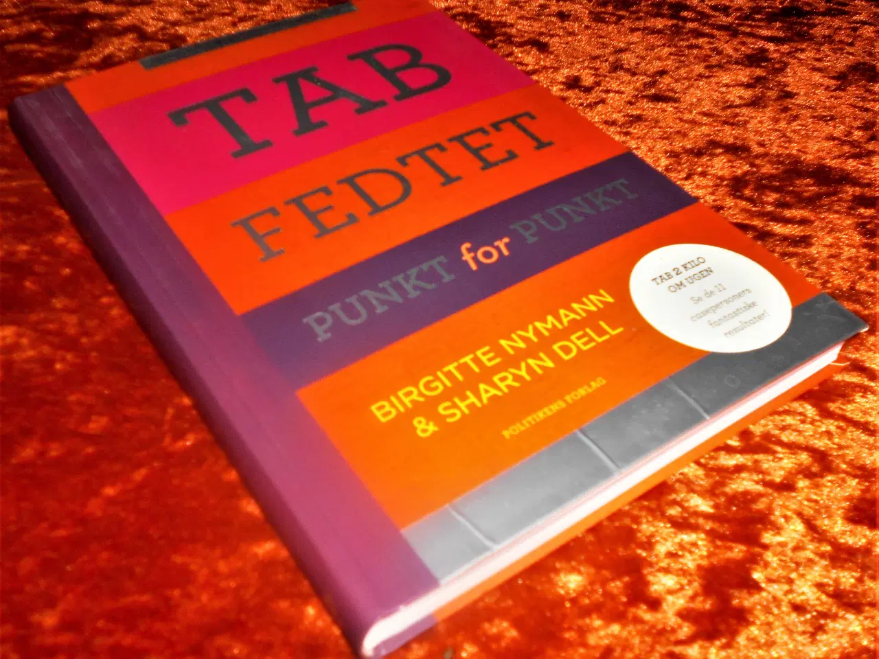 Billede 1 - Tab fedtet - punkt for punkt, Sharyn Dell, m.fl.