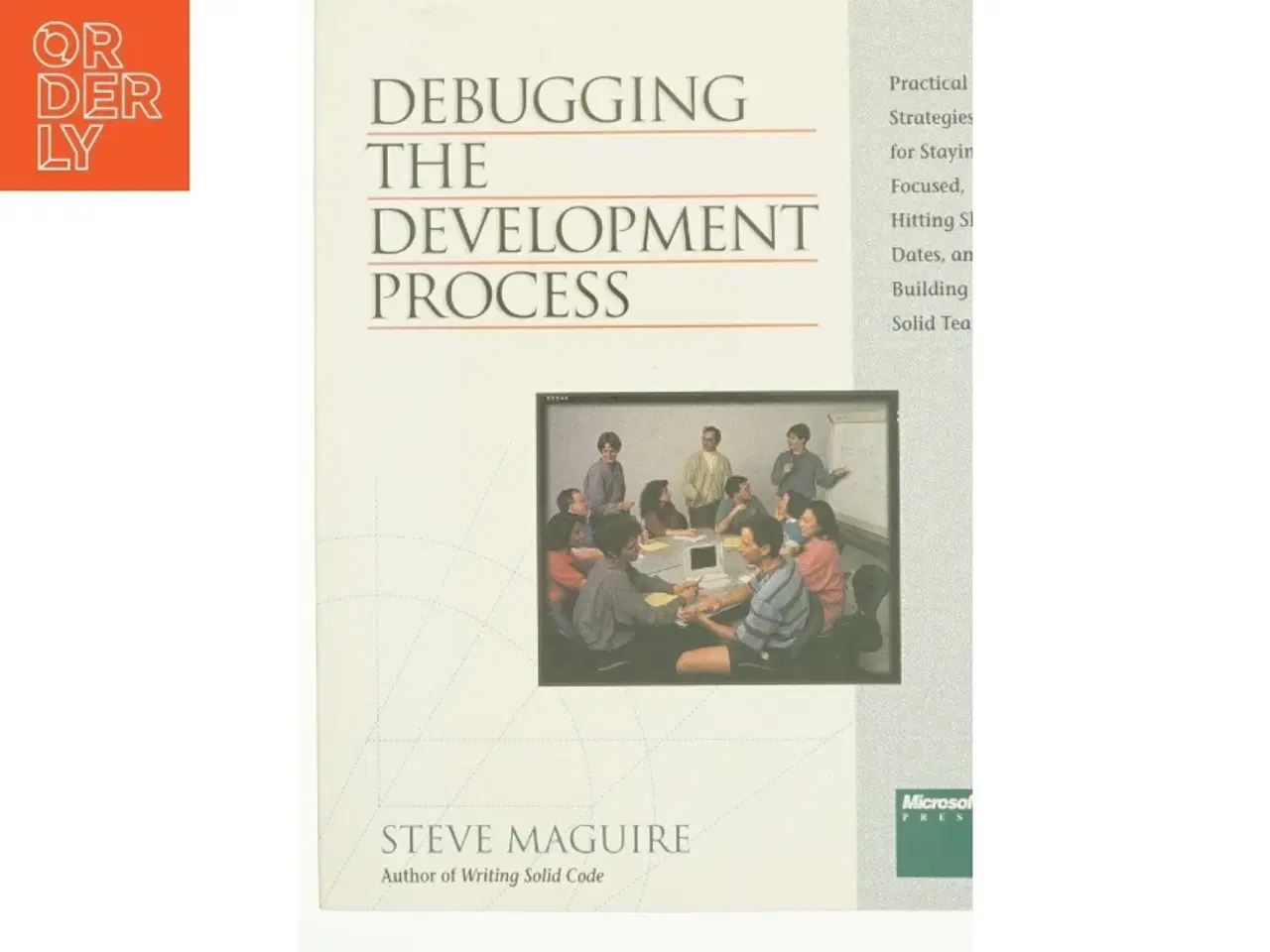 Billede 1 - Debugging the Development Process af Steve Maguire (Bog)
