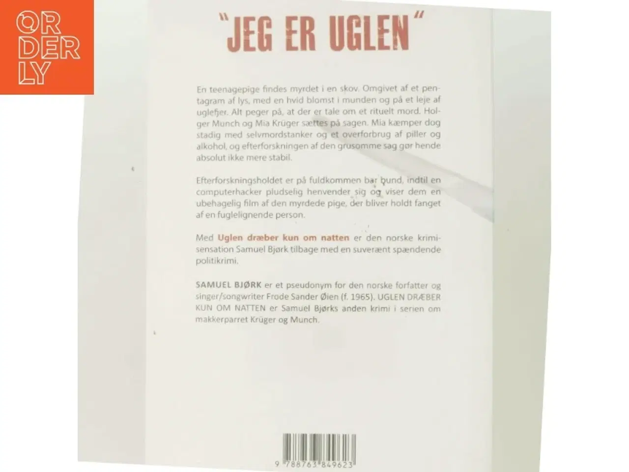 Billede 3 - Uglen dræber kun om natten : krimi af Samuel Bjørk (Bog)