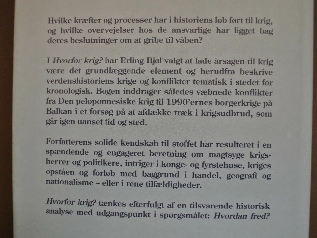 Billede 2 - hvorfor krig, af erling bjøll, emne: historie og s
