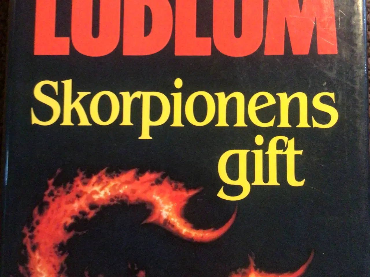 Billede 1 - Robert Ludlum : Skorpionens gift