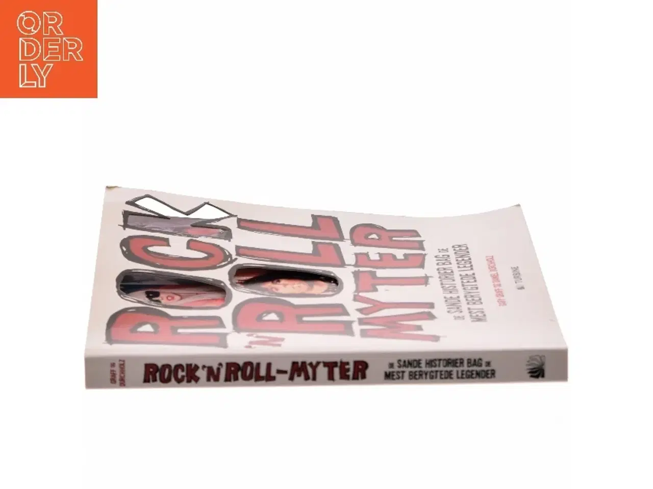 Billede 2 - Rock'n'roll-myter : de sande historier bag de mest berygtede legender af Gary Graff (Bog)