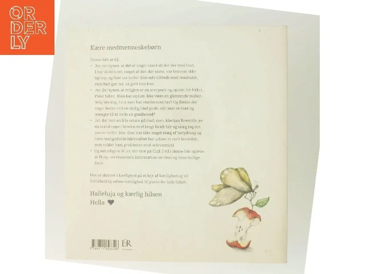 Billede 3 - Båven om Gud : et kættersk kærlighedsevangelium af Hella Joof (Bog)