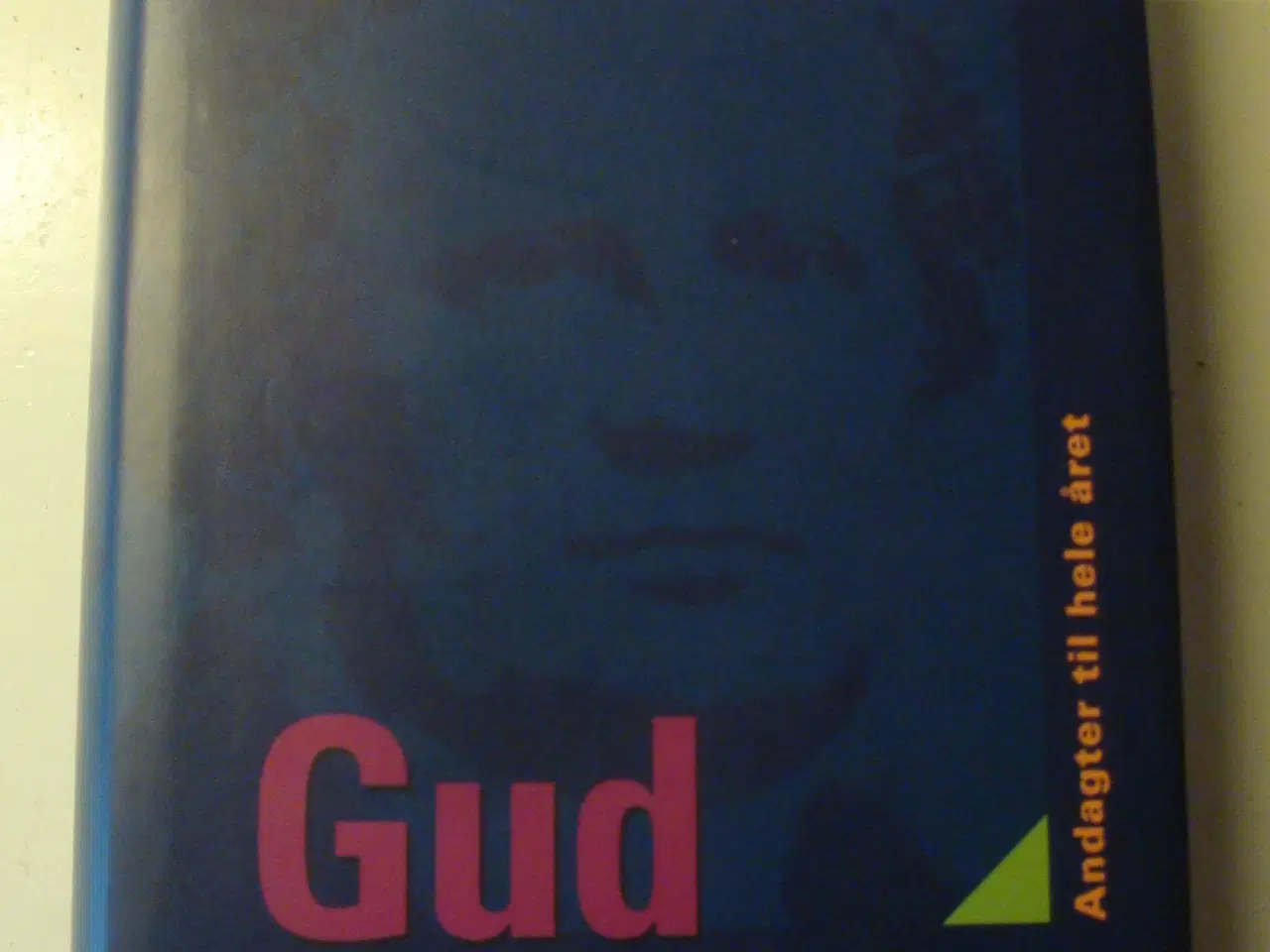 Billede 1 - "Gud taler" andagtsbog af Rosenius - sender gerne