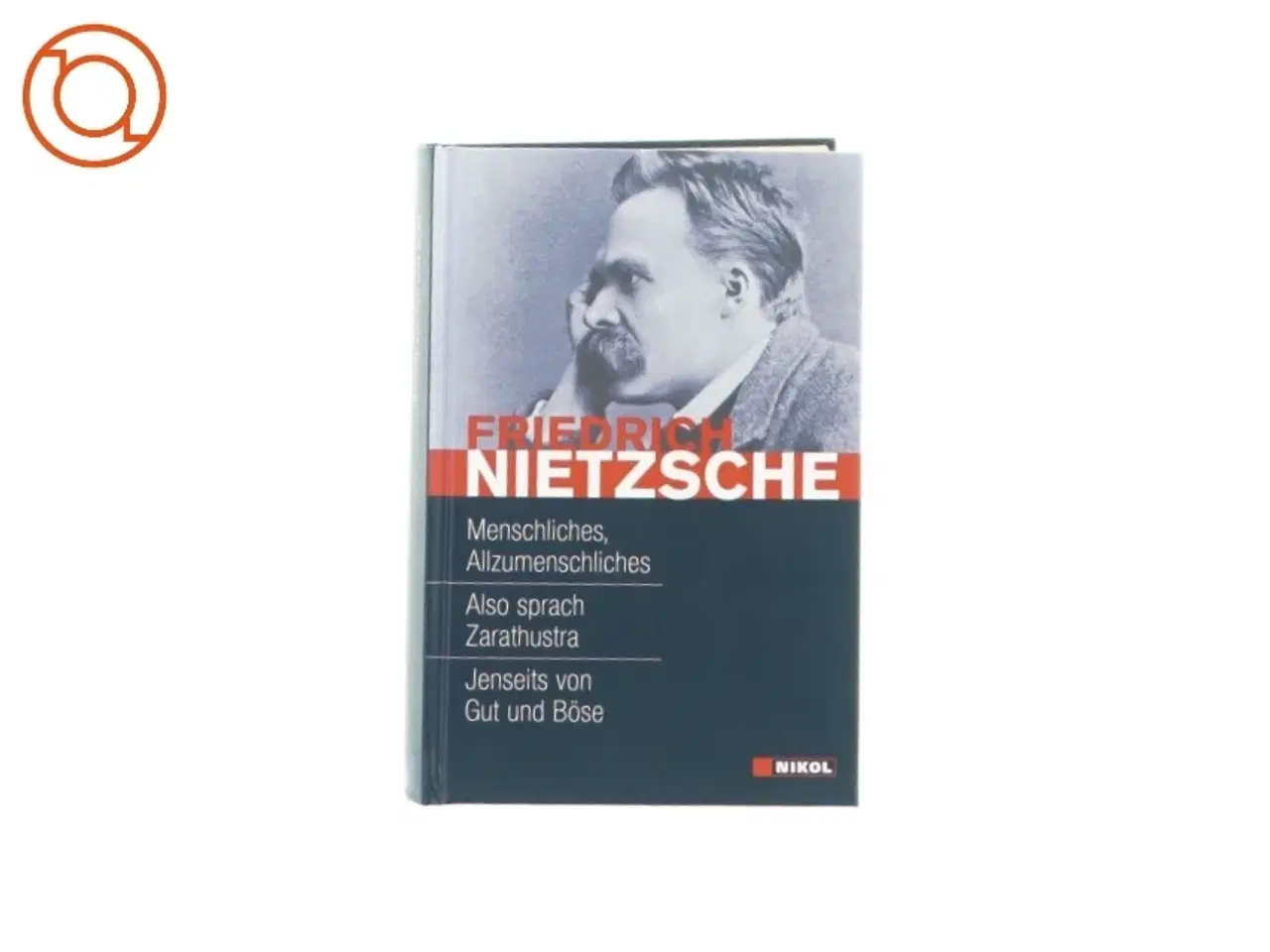 Billede 1 - Frederich Nietzsche (Bog)