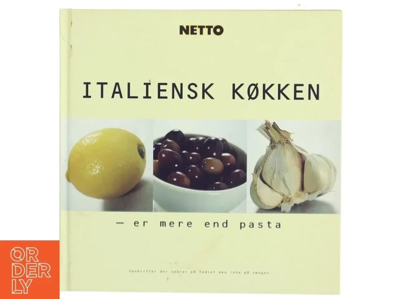 Billede 1 - Italiensk køkken - er mere end pasta (Bog)