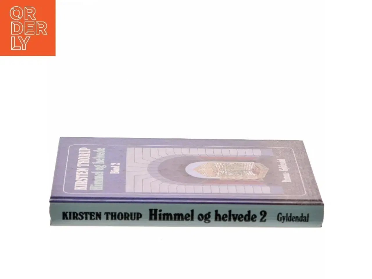 Billede 2 - Himmel og helvede af Kirsten Thorup (Bog)