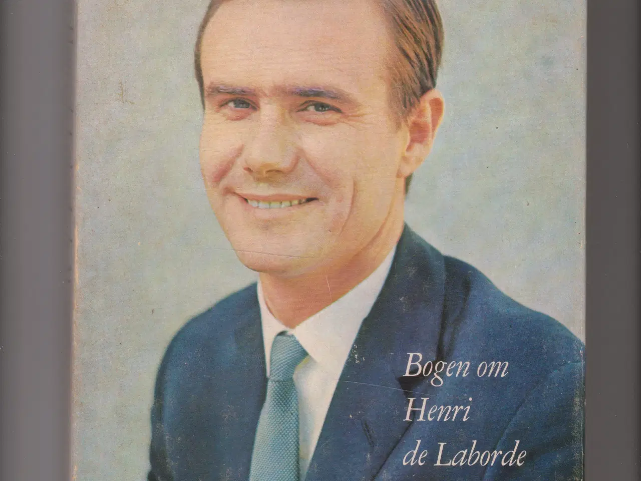 Billede 1 - Bogen om Henri de Laborde de Monpezat