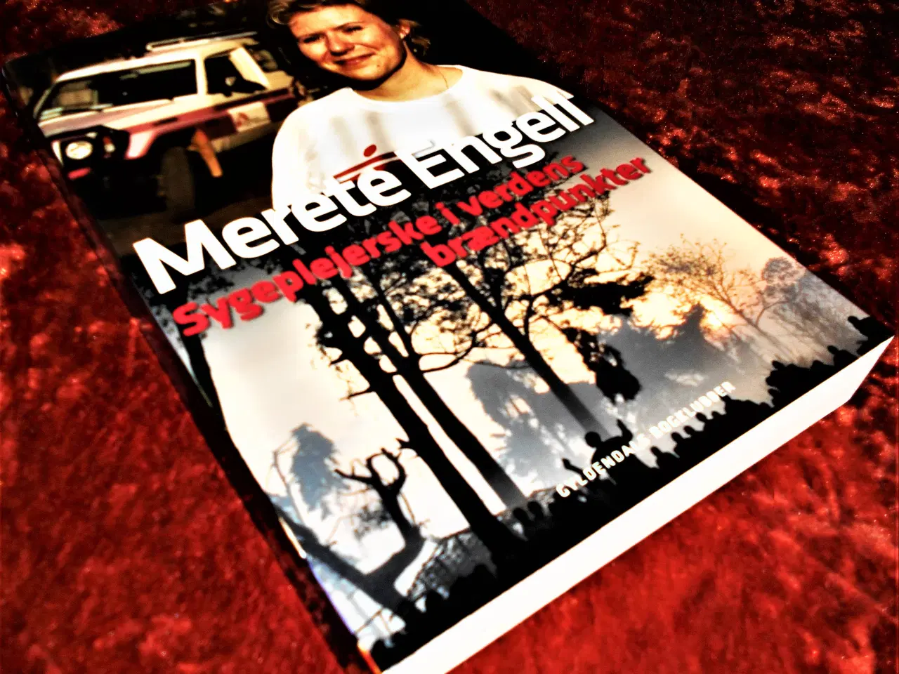 Billede 1 - Sygeplejerske i verdens brændpunkter, Merete Engel